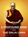 A Profound Mind (eBook): Cultivating Wisdom in Everyday Life